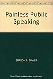 Painless public speaking