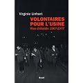 Volontaires pour l'usine : Vies d'�tablis (1967-1977)