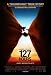 127時間 - 映画ポスター - 11 x 17