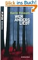 Wer anders liebt: Kriminalroman