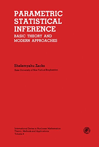 Parametric Statistical Inference: Basic Theory and Modern Approaches (International series in nonlinear mathematics)