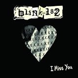 I MISS YOU  von  BLINK-182