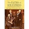The Faiths of Our Fathers: What America's Founders Really Believed