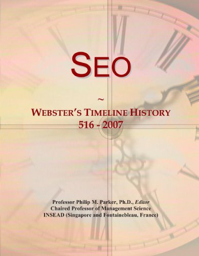 Seo: Webster's Timeline History, 516 - 2007