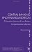 Central Banking and Financialization: A Romanian Account of how Eastern Europe became Subprime (Studies in Economic Transition)