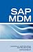 Books : SAP Netweaver MDM: Master Data Management Certification: SAP MDM FAQ