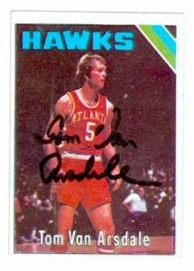 Tom Van Arsdale Autographed/Hand Signed Basketball Card (Atlanta Hawks) 1975 Topps #7
