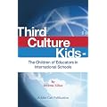 THIRD CULTURE KIDS-The Children of Educators in International Schools