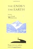 The Ends of the Earth : Perspectives on Modern Environmental History (0521348463) by Worster, Donald