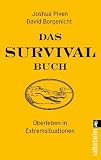 Produkt-Bild: Das Survival-Buch: &Uuml;berleben in Extremsituationen