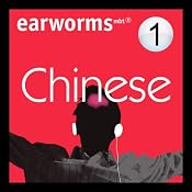 Rapid Mandarin Chinese: Volume 1 | [Earworms Learning]