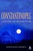 Constantinople: Capital of Byzantium