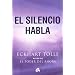 Silencio habla, El