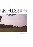 Lightsigns: A Collection of Poetry