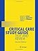 Critical Care Study Guide: Text and Review