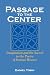Search : Passage to the Center: Imagination and the Sacred in the Poetry of Seamus Heaney (Irish Literature, History, and Culture)