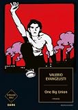 One big union (Italian Edition)