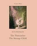 The nutcracker and, The strange child