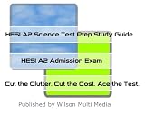 HESI A2 Science Test Prep Study Guide for HESI Admission Exam
