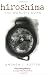 Hiroshima: The World's Bomb (The Making of the Modern World)