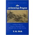 The Swimming Dragon (Paperback)