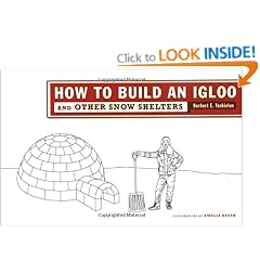 How To Build An Igloo