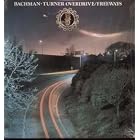 Freeways by BACHMAN TURNER OVERDRIVE