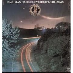 Freeways by BACHMAN TURNER OVERDRIVE (Vinyl)
