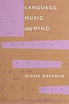 Language, Music, and Mind (MIT Press) Language, Music, and Mind (MIT Press)