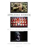 Applying Ethics: A Text with Readings