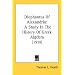 Diophantus Of Alexandria: A Study In The History Of Greek Algebra (1910)