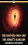 The Haunted Man and the Ghost's Bargain