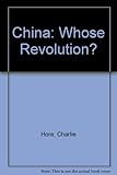 China : whose revolution?