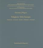 Produkt-Bild: Polyglotte Tobit-Synopse (Abhandlungen Der Akademie Der Wissenschaften Zu Gottingen. Philologisch-Historische Klasse. Dritte F)