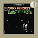 Tony Bennett at Carnegie Hall June 9 1962: Complete Concert