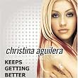 Keeps Gettin Better: A Decade of Hits [Deluxe CD + DVD]