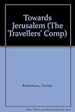 Towards Jerusalem