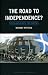 The Road to Independence?: Scotland Since the Sixties (Contemporary Worlds)