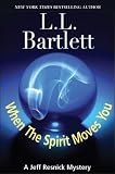 When The Spirit Moves You (The Jeff Resnick Mysteries)