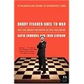 Bobby Fischer Goes To War (How The Soviets Lost the Most Extraordinary Chess Match of all Time) (Reprint) (Paperback)