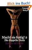 Macht sie fertig! 2 - Die doppelte Dosis