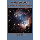 Problem Gods: In Search of a Meaningful Deity
