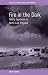 Fire in the Dark: Telling Gypsiness in North East England (Studies in Applied Anthropology)