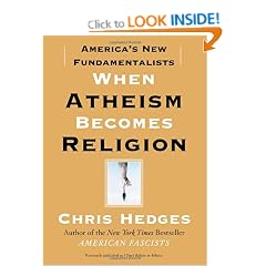 When Atheism Becomes Religion: America's New Fundamentalists