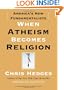 When Atheism Becomes Religion: America's New Fundamentalists