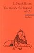 The Wonderful Wizard of Oz: (Fremdsprachentexte)