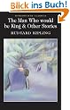 The Man Who Would be King & Other Stories