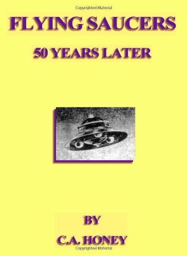 Flying Saucers - 50 Years Later