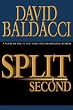 Split Second (Baldacci, David) Split Second (Baldacci, David)