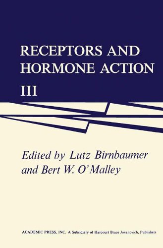 Receptors and Hormone Action: Volume III: v. 3